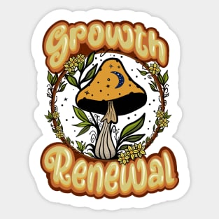 Growth Renewal mushroom shirt design, positive vibes shirt, inspiration, motivational shirt Sticker